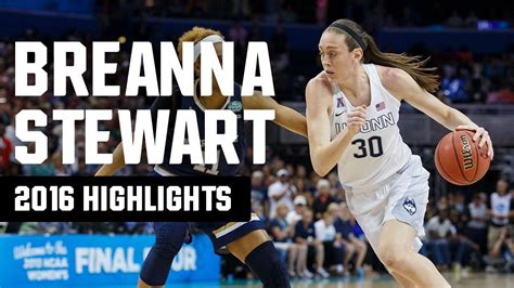 Breanna Stewart Uconn Highlights 4x Final Four Mop S Senior Run