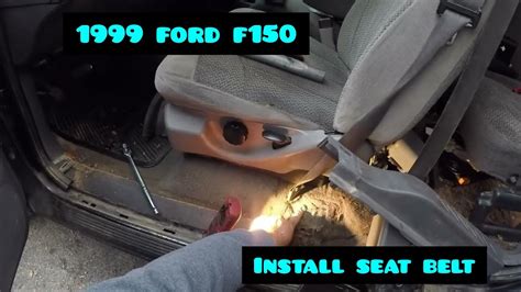 Install Driver Side Seat Belt On My 1999 Ford F 150 YouTube