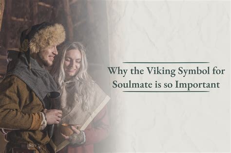 Why The Viking Symbol For Soulmate Is So Important Viking Style