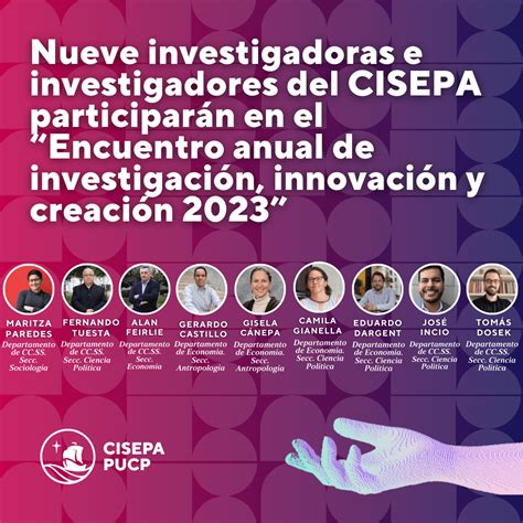 Nueve Investigadoras E Investigadores Del Cisepa Participar N En El