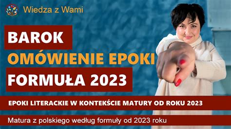 Barok Epoki Literackie Om Wienie Zgodnie Z Wymaganiami Matury