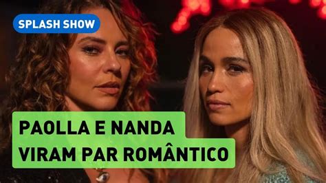 Paolla Oliveira e Nanda Costa viverão casal em série de TV esperamos