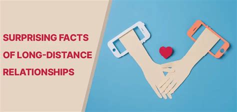 Long Distance Relationships 6 Surprising Facts Of Long Distance