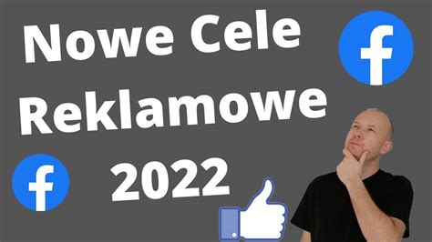 Jak Zrobi Reklam Na Facebooku Nowe Cele Reklamowe Youtube