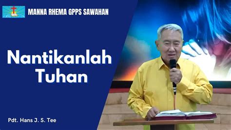 Manna Rhema Rabu Mei Nantikanlah Tuhan Youtube