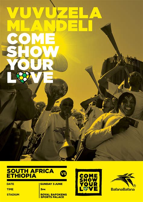 Bafana Bafana | Come Show Your Love on Behance