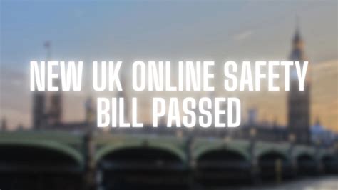 New UK Online Safety Bill Passed