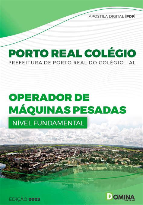 Apostila Porto Real do Colégio AL 23 Op Máquinas Pesadas