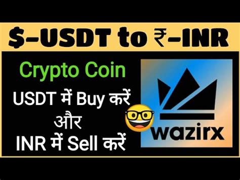 Buy Coin In USDT And Sell In INR How To Buy And Sell Coin In Wazirx