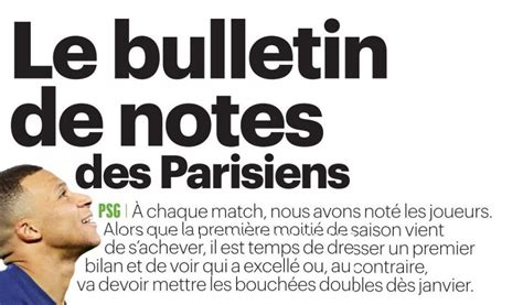 Revue De Presse Bulletin De Notes Et Mercato Du Psg