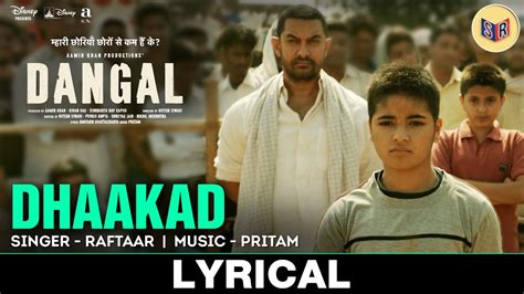 Dhaakad Full Audio Song With Lyrics Dangal 2016 Song By Raftaar