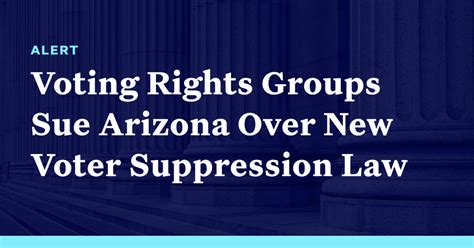 Voting Rights Groups Sue Arizona Over New Voter Suppression Law