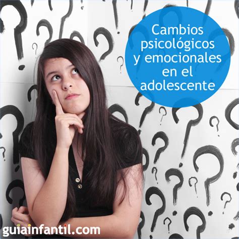 Cambios Psicologicos De La Adolescencia Image To U