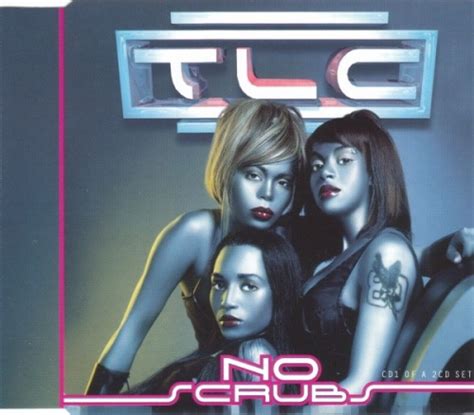 No Scrubs - TLC | Songs, Reviews, Credits | AllMusic