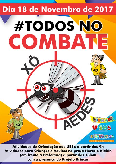 Dia D De Combate Ao Mosquito Da Dengue Ser Neste S Bado