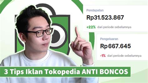 Update 3 Tips Iklan Tokopedia Anti Boncos Top Ads Terbaru YouTube