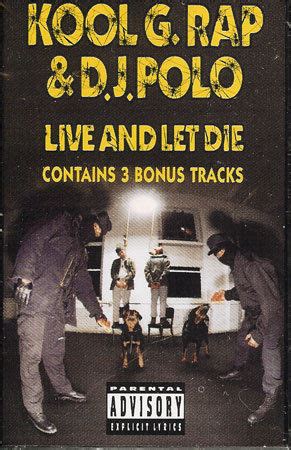 Kool G Rap & D.J. Polo – Live And Let Die – Cassette (Album), 1992 [r1894037] | Discogs