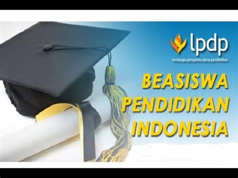 Beasiswa Pendidikan Indonesia BPI Untuk S1 S2 Dan S3 YouTube