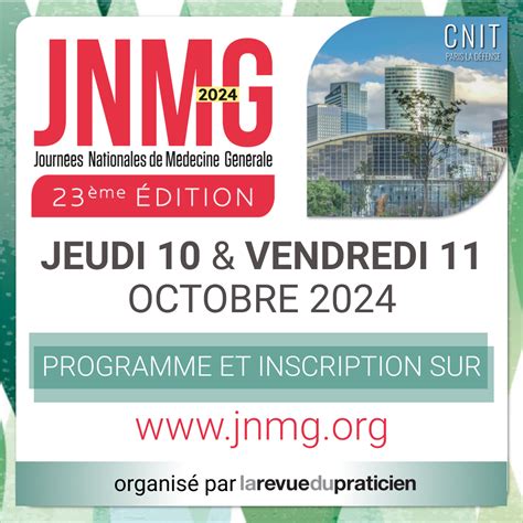 Les Journées Nationales de Médecine Générale JNMG 2024