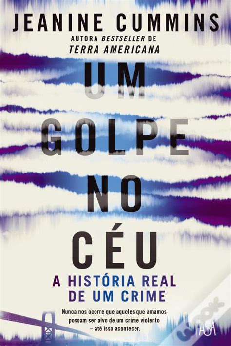 Um Golpe no Céu de Jeanine Cummins Livro WOOK