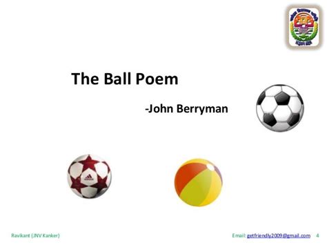 The ball poem