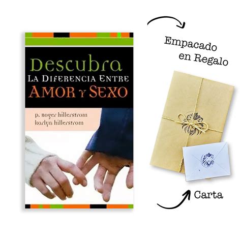 Descubra La Diferencia Entre Amor Y Sexo Tzionlibreria