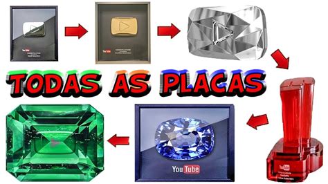 CONHEÇA TODAS AS PLACAS DO YOUTUBE YouTube