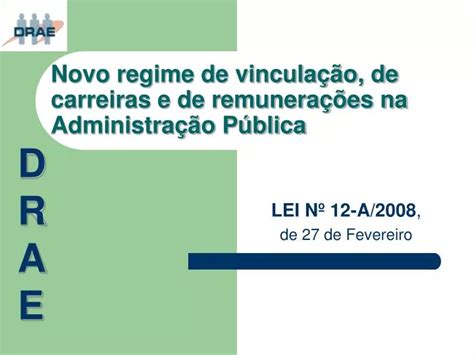 Ppt Novo Regime De Vincula O De Carreiras E De Remunera Es Na