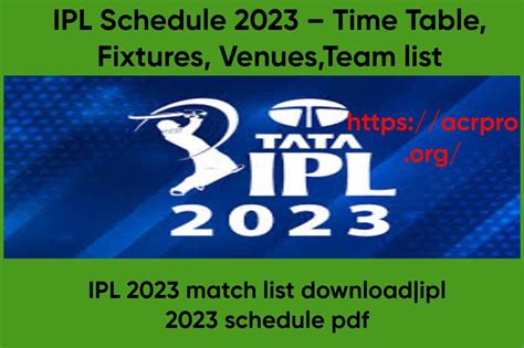 Ipl Schedule 2023 Time Table Fixtures Venuesteam List First Match