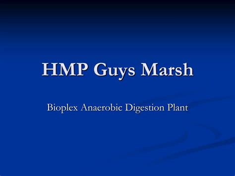 PPT - HMP Guys Marsh PowerPoint Presentation, free download - ID:2694035