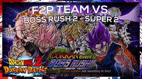 F2P Guide Dokkan Event Boss Rush 2 Super2 DBZ Dokkan Battle YouTube