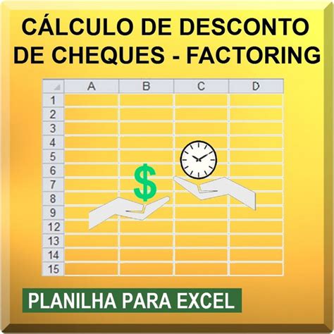 Planilha Excel Para Desconto De Cheques Duplicatas E Outros