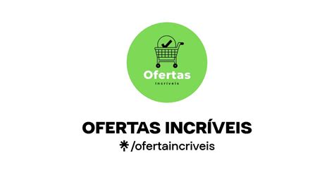 OFERTAS INCRÍVEIS Instagram Linktree