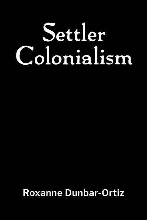 Settler Colonialism – DarajaPress