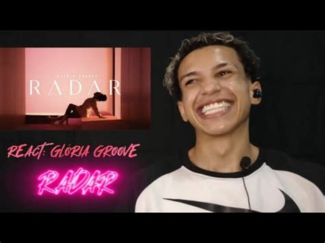 REACT GLÓRIA GROOVE RADAR ANÁLISE YouTube