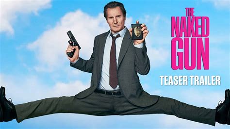 The Naked Gun Has Received A Reboot Starring Liam Neeson