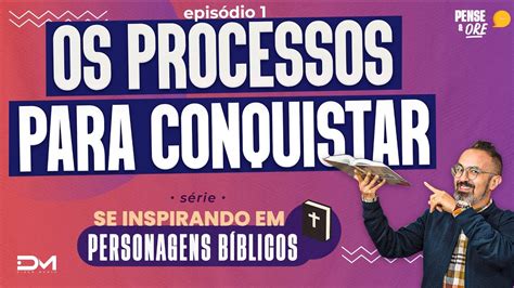 Os Processos Para Conquistar S Rie Se Inspirando Em Personagens