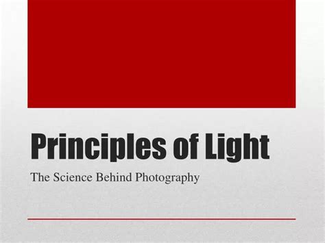 Ppt Principles Of Light Powerpoint Presentation Free Download Id