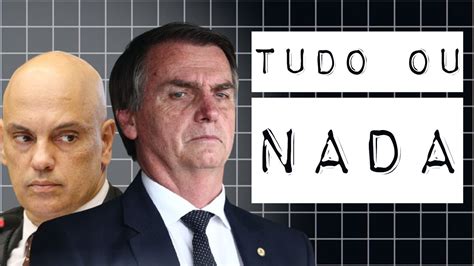 Contra Stf Bolsonaro Vai Para O Tudo Ou Nada Youtube