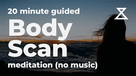 Guided Body Scan Meditation No Music 20 Minutes Youtube