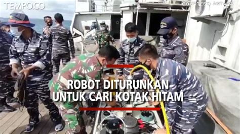 Begini Pencarian Black Box Sriwijaya Air SA182 Robot Tanpa Awak