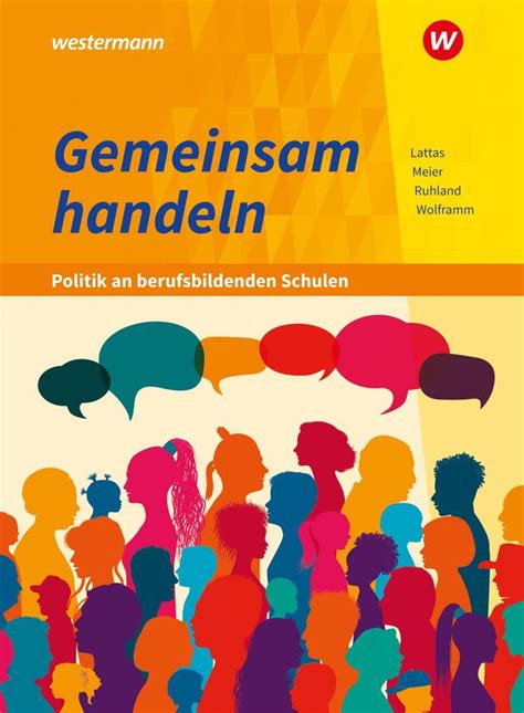 Gemeinsam Handeln Politik An Berufsbildenden Schulen Schulbuch