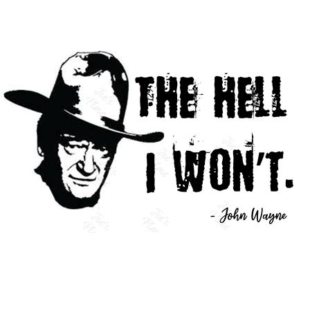 John Wayne Quote SVG PNG Cut File Cowboy SVG Tough Guy The Etsy Ireland