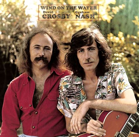 David Crosby And Graham Nash Wind On The Water Polydor 1975 What Frank Is Listening To