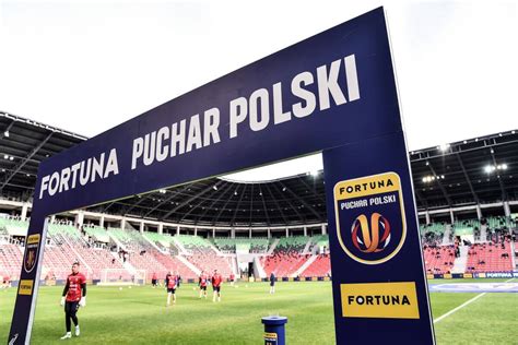 Puchar Polski Oficjalny Terminarz Wier Fina W Goal Pl