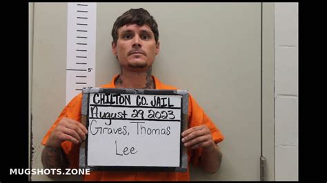 GRAVES THOMAS LEE 08 29 2023 Chilton County Mugshots Zone