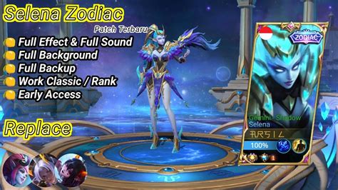 Script Skin Selena Zodiac Revamp Full Effect Full Sound No Password