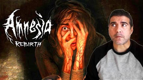 AMNESIA rebirth Gameplay Español Juego Completo 4K YouTube