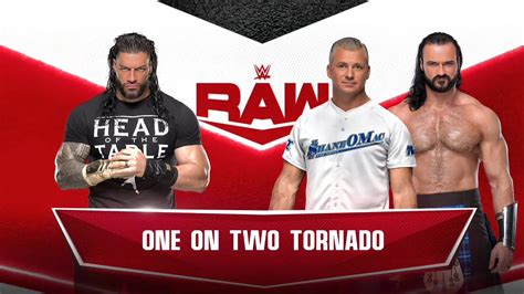 Roman Reigns Vs Shane Mcmahon Drew Mcintyre One On Two Tornado