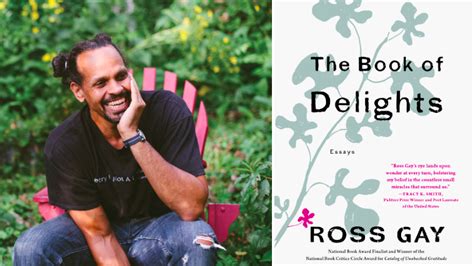 Ross Gay Five Books Of Delight Book Marks